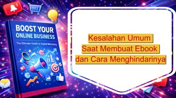Kesalahan Umum Saat Membuat Ebook dan Cara Menghindarinya